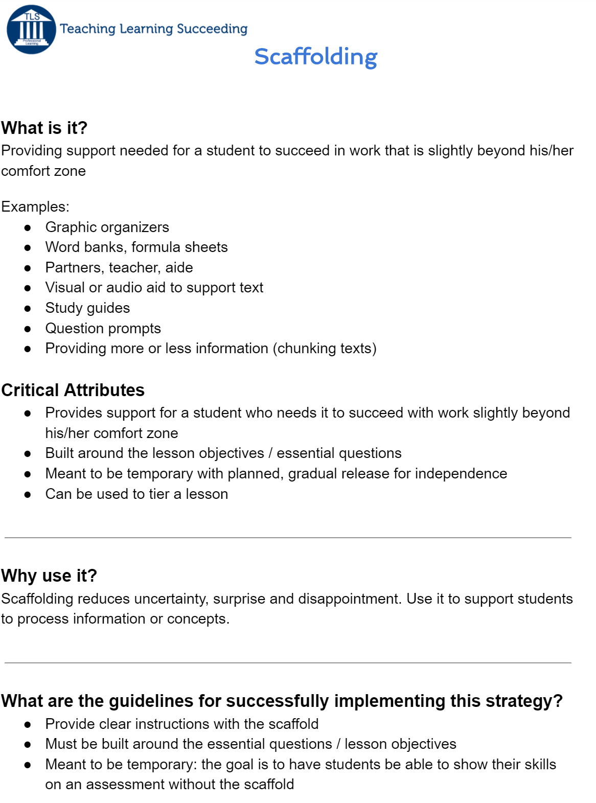 Scaffolds Strategy Description EE TLS Teaching Learning Succeeding